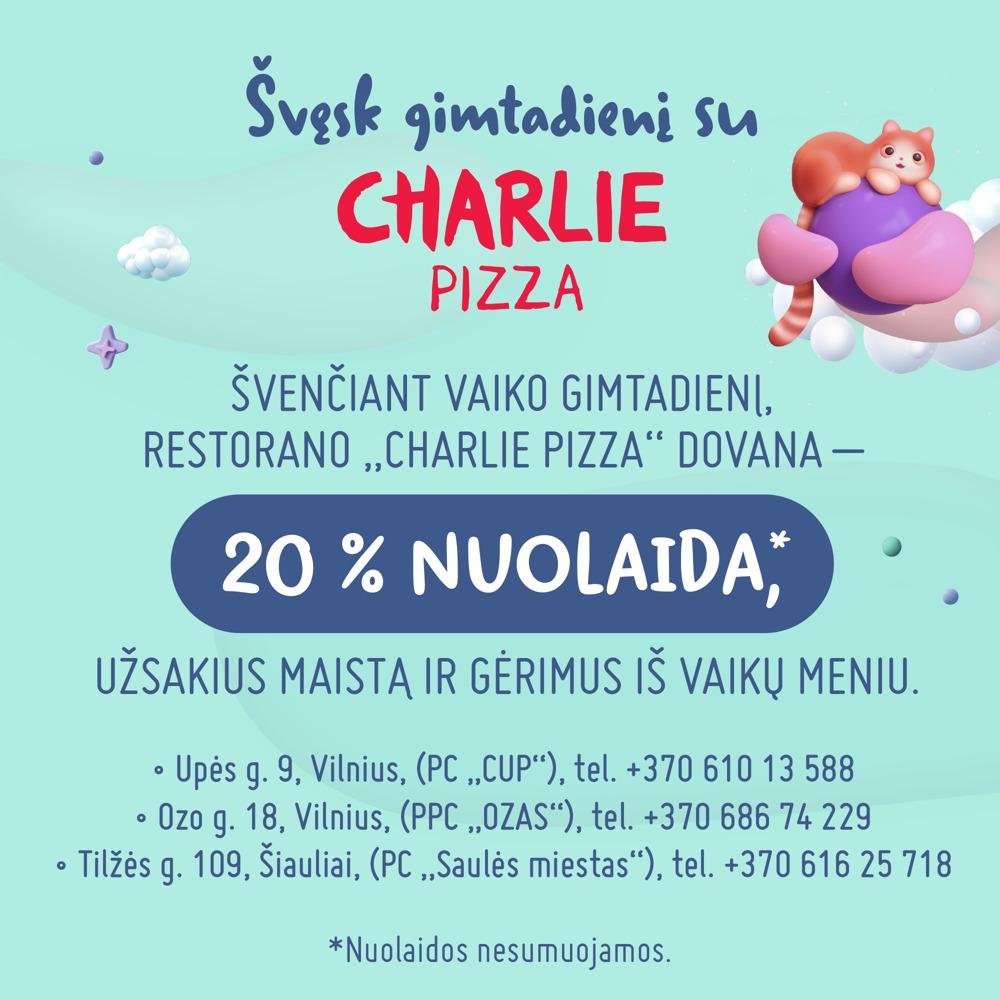 Švęskit vaikų gimtadienius su "Charlie pizza"!